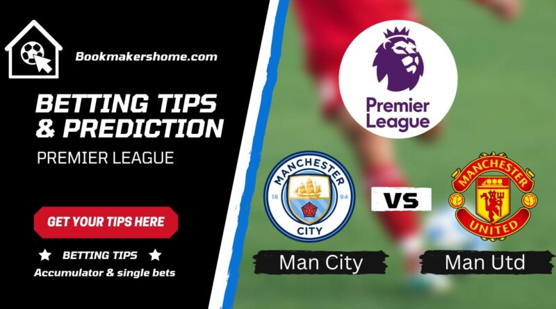 Manchester City & Manchester United English Premier League Betting Prediction & Match Analysis October 2nd 2022