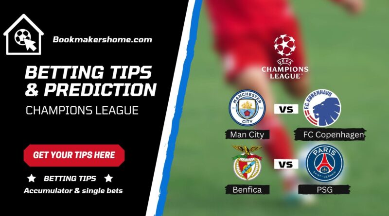 Manchester City vs FC Copenhagen & Benfica vs PSG Wednesday's Champions League match, predictions, betting tips, and match previews are provided.